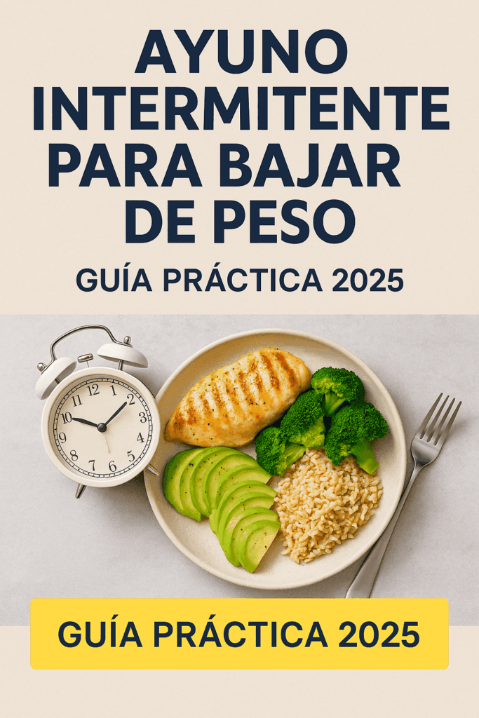 Ayuno intermitente para bajar de peso